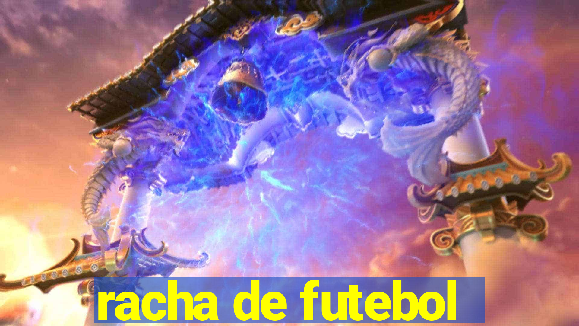 racha de futebol